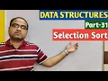 DATA STRUCTURES Part-31 Selection Sort