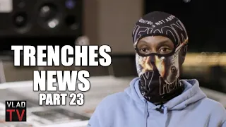 Trenches News Thinks Someone From CMG Will Get Arrested for Young Dolph Murder Part 23