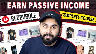 Redbubble Full Course Learn How to Sell on Redbubble