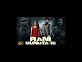 Rani Gundya Ki - Masoom Sharma | Jeet Nain | Fiza Choudhary | Latest Gangster Love Haryanvi Song