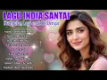 Download Lagu Lagu India Sedih dan Mengharukan | Pas Untuk Waktu Galau Sendiri
