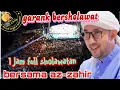 Download Lagu AZ-ZAHIR❗️GARANK BERSHOLAWAT 