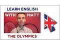 Download Lagu Learn English with Matt - Lesson 2 (The Olympics)