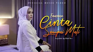 fauzana cinta sampai mati official music video 