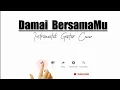 Damai BersamaMu - Instrumental Guitar Cover (feki sunbanu)