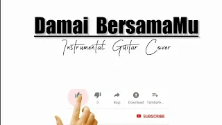 Download Damai BersamaMu - Instrumental Guitar Cover (feki sunbanu) MP3