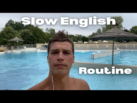 Slow English: Learning Routine