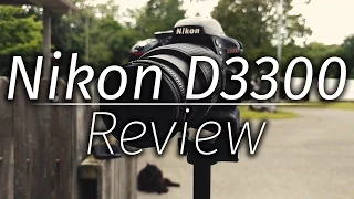 Nikon D3300 - Review