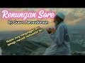 Download Lagu Renungan Sore-Nasyid menggugah hati sebagai muhasabah diri-by Suara Persaudaraan