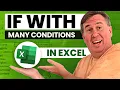 Excel - Multiple Conditions in IF