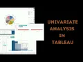 Univariate Analysis in Tableau