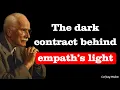 Download Lagu Jung Warned: The Empath’s Light Often Hides a Dark Contract | Carl Jung Psychology