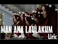 MAN ANA LAULAKUM LIRIK BAHASA INDONESIA
