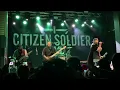 Citizen Soldier - Life Support