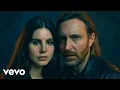 Download Lagu David Guetta \u0026 Lana Del Rey - The Sand (Official Music Video)