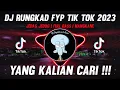 Lagu DJ TIKTOK TERBARU 2023 - DJ RUNGKAD FYP TIK TOK VIRAL 2023 JEDAG JEDUG FULL BASS TERBARU MANGKANE