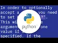 Is there a way to create argument in python s argparse that returns true in case no values given