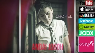 chomel andai jodoh official lyrics video 