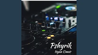 Download Pshyrik X Ityan Umar MP3