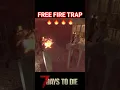 Download Lagu Free Fire Trap in 7D2D!  #gaming #xbox #pcgaming #tutorial  #playstation  #7d2d #shorts #short