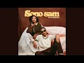 Download Lagu TBO x MaWhoo - Sono Sam (Official Audio) feat. Ntsika \u0026 Ave Songsmith