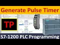 Pulse Generate Timer - TP Difference On Delay TP timer Siemens S7-1200 TIA Portal Hindi