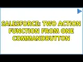 Salesforce Two action function from one commandbutton