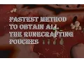 Fastest Method To Obtain All The Runecrafting Pouches