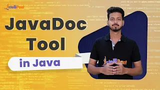 JavaDoc Tool in Java How to Use JavaDoc JavaDoc Tutorial Intellipaat