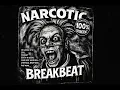 Download Lagu NARCOTIC BREAKBEAT
