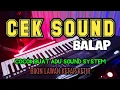 Download Lagu CEK SOUND BUAT ADU SOUND SYSTEM BIKIN LAWAN KETAR KETIR
