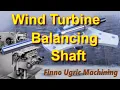 Download Lagu Wind Turbine Propeller Balancing Shaft