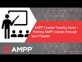 AMPP Chapter Training Series - Hosting AMPP courses through your Chapter