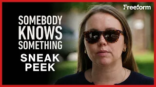 Somebody Knows Something Episode 5 | Sneak Peek | Freeform