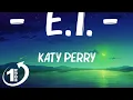 Download Lagu [ Loop 1Hour ]  Katy Perry - E.T. (Lyrics) For you, I’ll risk it all, All!!! Kiss me, ki ki kiss me