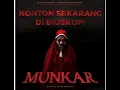 Lagu MUNKAR  FILM HORROR INDONESIA TERBARU 2024