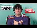Here s What I Learned Growing Up With Immigrant Parents