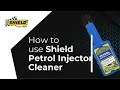 Shield Chemicals - Petrol Injector Cleaner