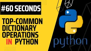 Mastering Python Dictionary Methods in 60 Seconds - Part I