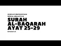 Download Lagu SERIAL | ONEDAYONESHAFHAH | Surah Al-Baqarah ayat 25-29 | Reciter : Fadli Abdullah