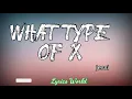 Download Lagu Jessi - what type of x ( lyrics video)