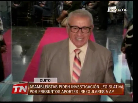Asambleístas piden investigación legislativa por presunto aportes irregulares a AP