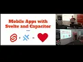 Mobile Apps with Svelte and Capacitor - Talk at WebZurich