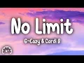 Download Lagu G-Eazy - No Limit (Lyrics) ft. A$AP Rocky, Cardi B