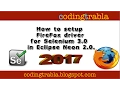 How to setup FireFox driver for Selenium 3 0 with Eclipse NEON 2 0 byNP