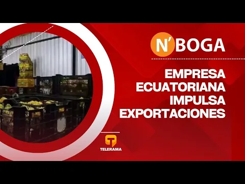 Empresa ecuatoriana impulsa exportaciones