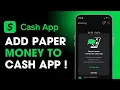 How to Add Paper Money to Cash App