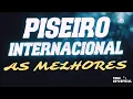 Lagu PISEIRO INTERNACIONAL 2023! AS MAIS OUVIDAS!!