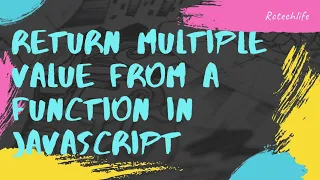 how to return multiple values from a function in javascript