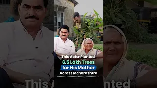 Actor Sayaji Shinde’s Powerful Green Mission thumbnail